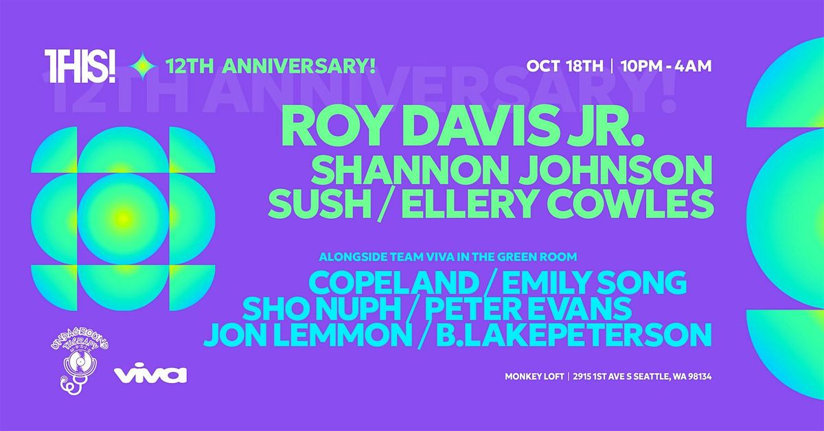 Viva presents THIS! w\/ Roy Davis Jr. - Sat. 10.18.25