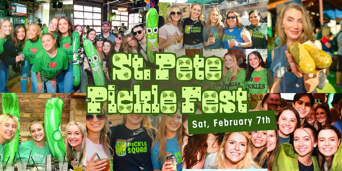 St. Pete Pickle Fest: Pickle Food, Drinks & Photo Ops