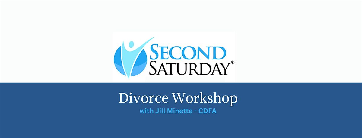 Second Saturday Divorce Workshop - Rochester, MN