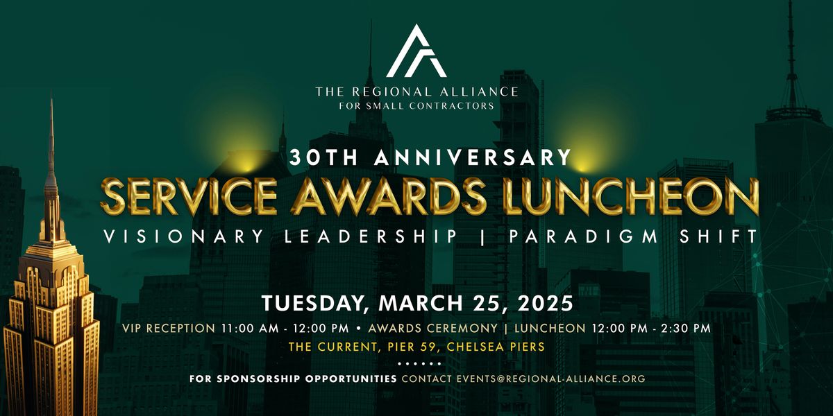 Regional Alliance for Small Contractors 30th Annual Service Awards Luncheon