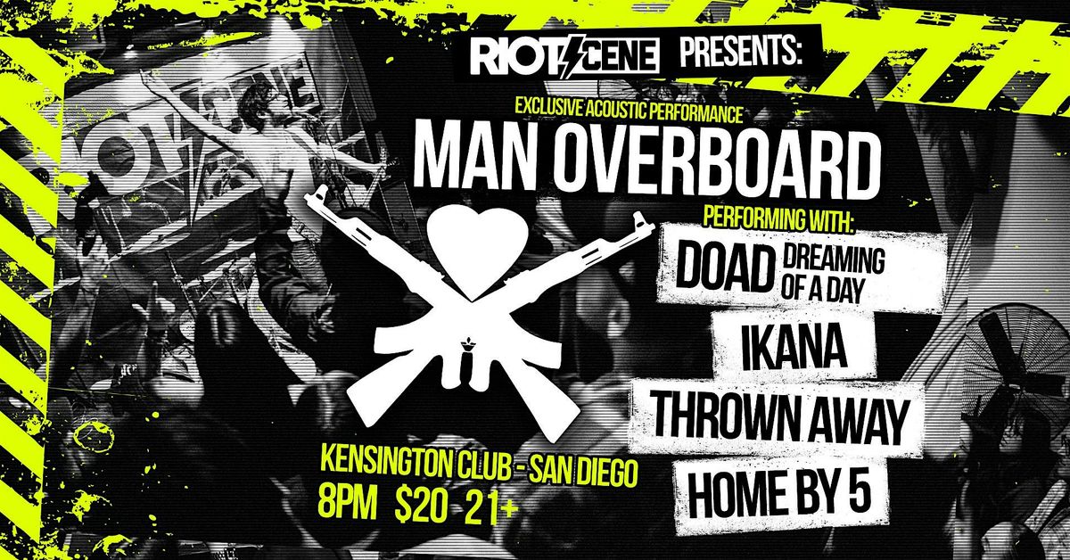 Riot Scene Presents: Man Overboard plus guests
