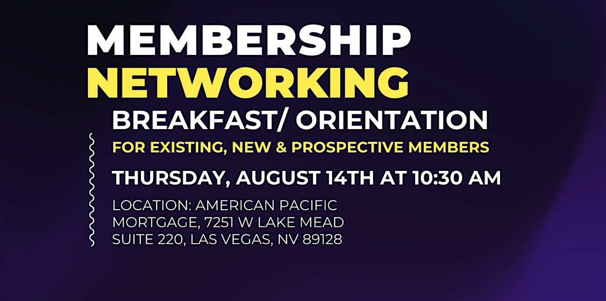NAREB Las Vegas - Monthly Networking Breakfast\/Orientation