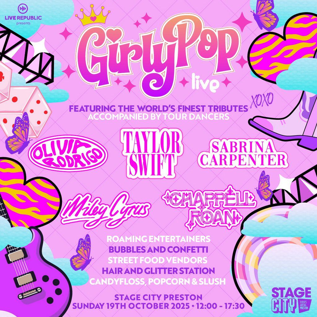 GirlyPop 2 Live | Stage City, Preston
