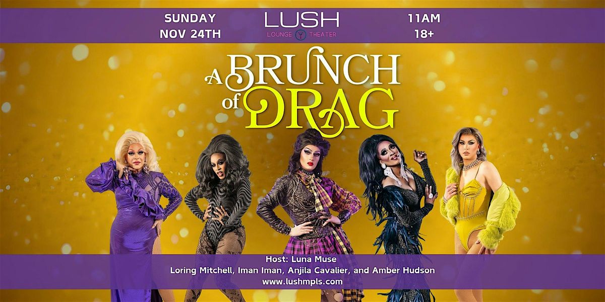 11\/24 - BRUNCH OF DRAG