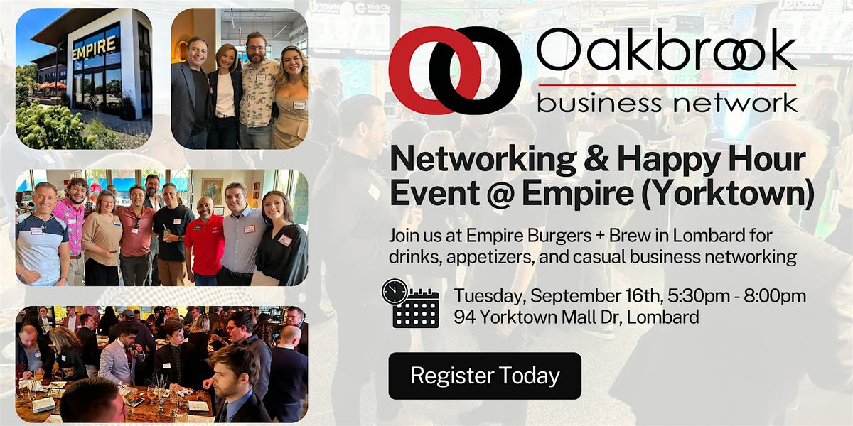 Oak Brook Business Network Event @ Empire's rooftop in Lombard (Sept. 16th)