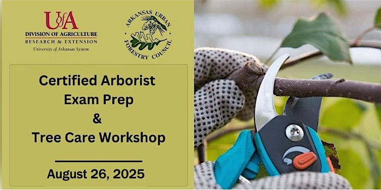 2025 ISA Certified Arborist Exam Prep Workshop