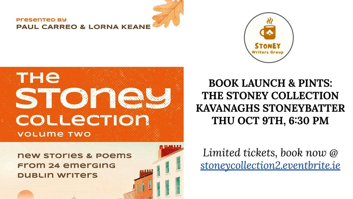 The Stoney Collection, Vol.2: BOOK LAUNCH & PINTS!