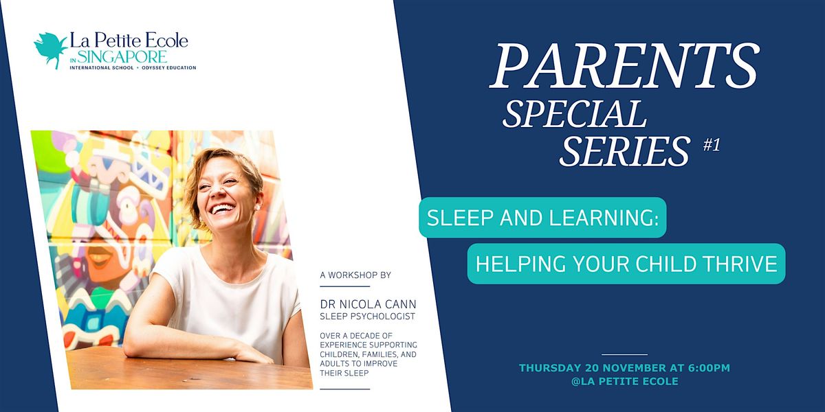 Parents Workshop | Sleep and Learning: Helping Your Child Thrive