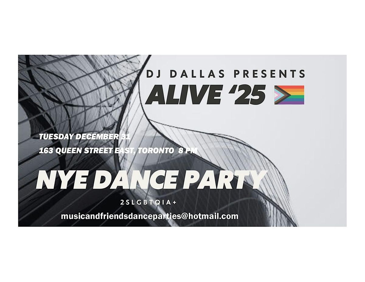 ALIVE '25 - 2SLGBTQIA+ NEW YEAR'S EVE DANCE - TORONTO