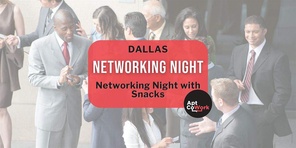 Networking Night - Lewisville, TX
