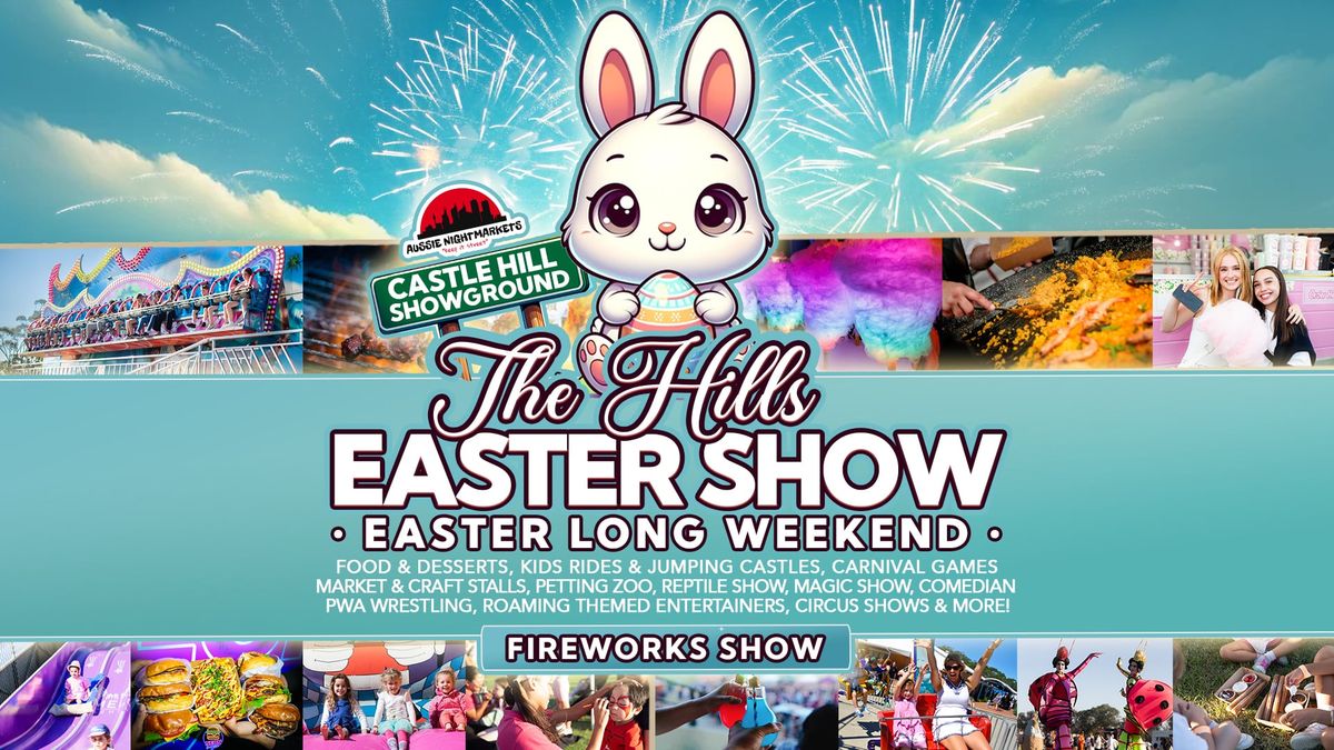 The Hills Easter Show