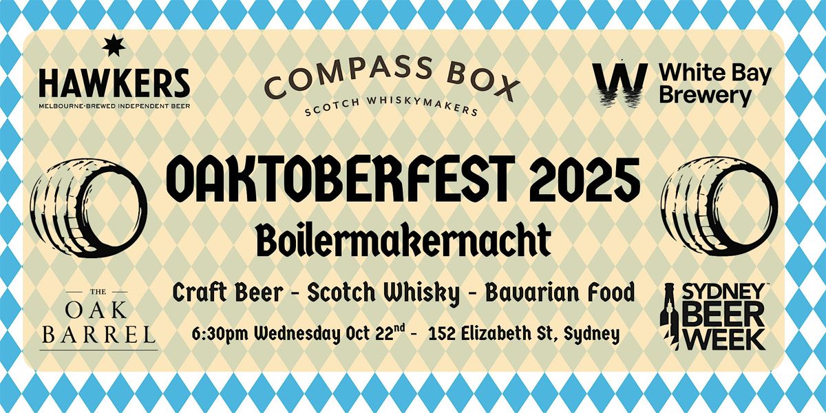 OAKtoberfest Boilermakernacht - The Oak Barrel | Sydney Beer Week 2025