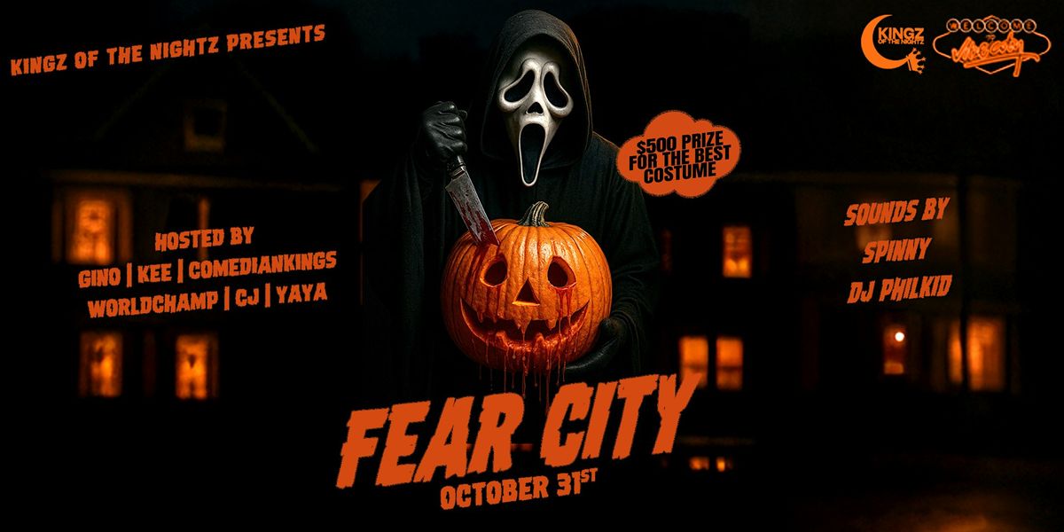 FEAR CITY @VIBECITY