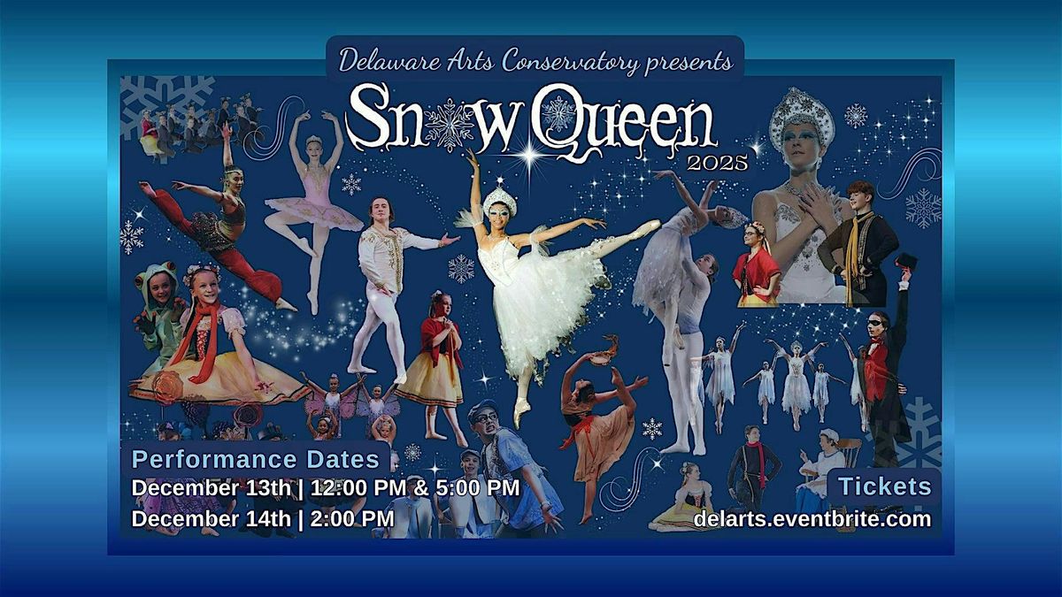 Snow Queen 2025 - Saturday Afternoon
