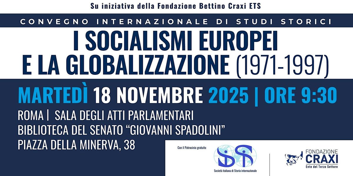 I SOCIALISMI EUROPEI E LA GLOBALIZZAZIONE (1971-1997)