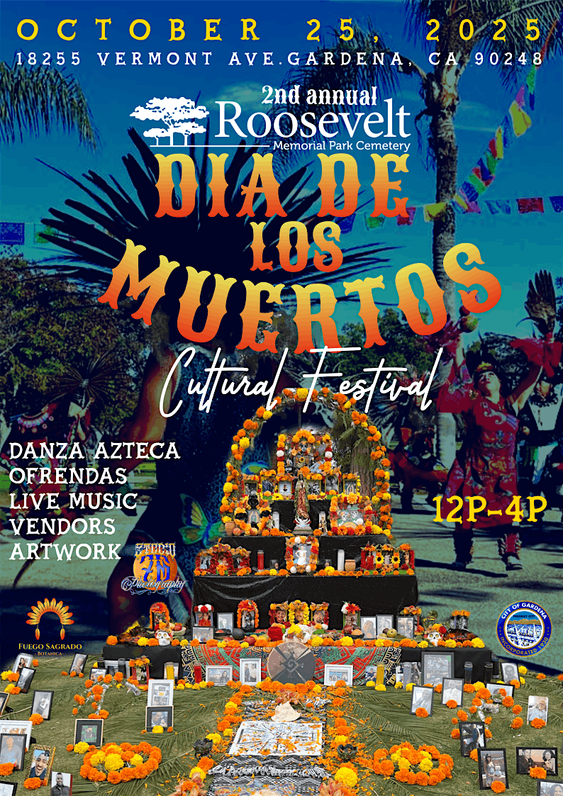 2nd Annual Dia de Los Muertos Cultural Festival-Roosevelt Memorial Park