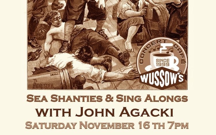 John Agacki sea shanties & sing alongs