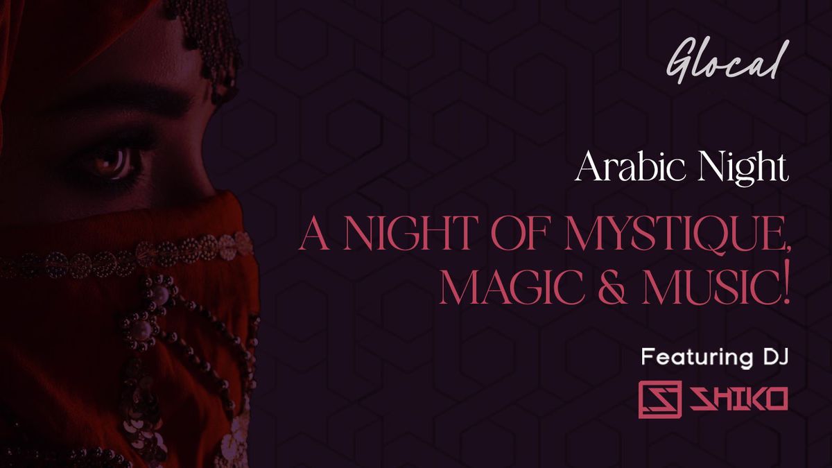 Arabic Night ft. DJ Shiko