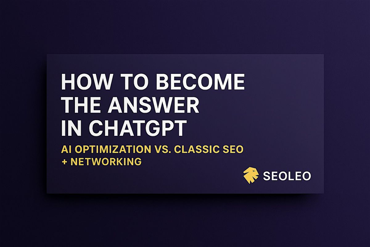 How to Become the Answer in ChatGPT + Networking