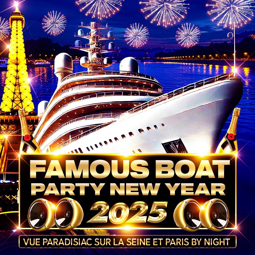 FAMOUS BOAT PARTY NEW YEAR 2025 ( CONCORDE \/ TOUR  EIFFEL ) PALACE FLOTTANT EMPLACEMENT NUM\u00c9RO ONE