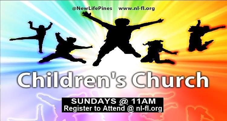 CHILDRENS Church Service at 11am, New Life Assembly of God, Pembroke ...