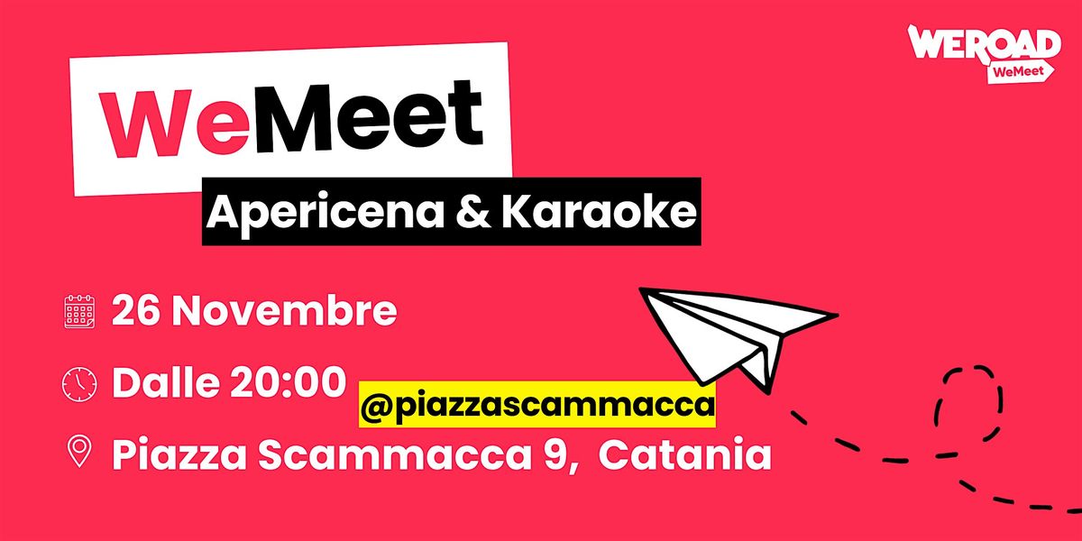 WeMeet | Apericena & Karaoke