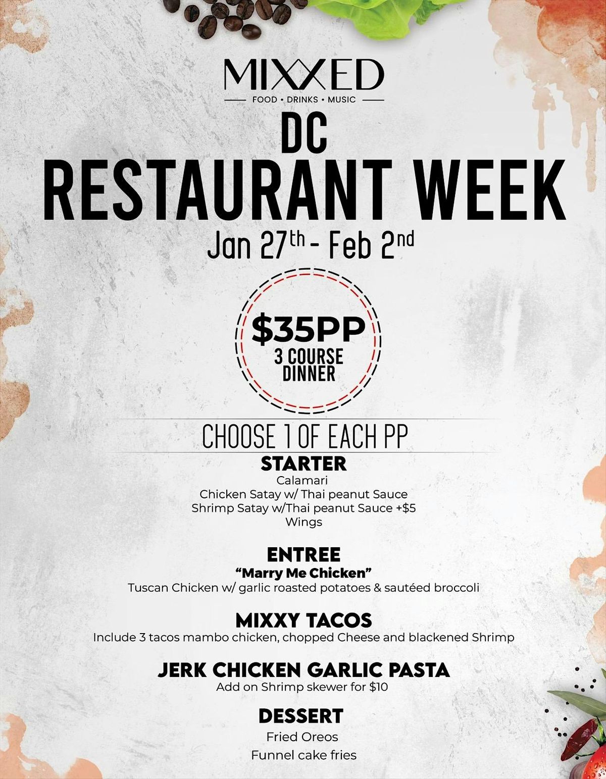 DC Restaurant Week @Mixxed Food and Drinks.