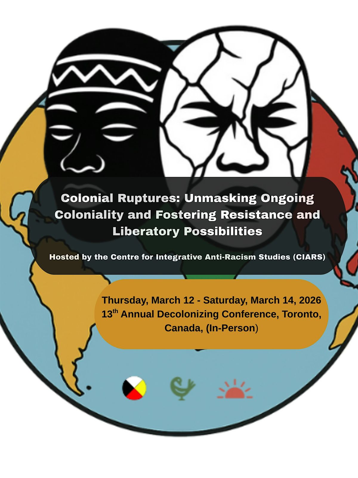 \u201cColonial Ruptures: A Convergence of Resistance and Renewal\u201d