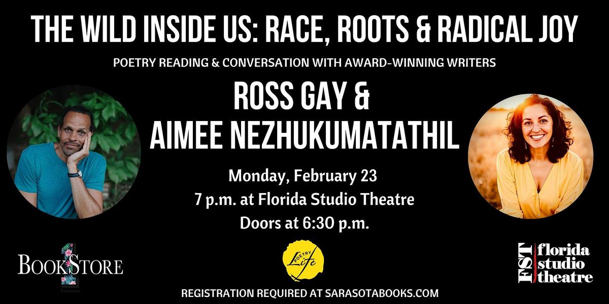An Interactive Poetry Reading by Ross Gay & Aimee Nezhukumatathil