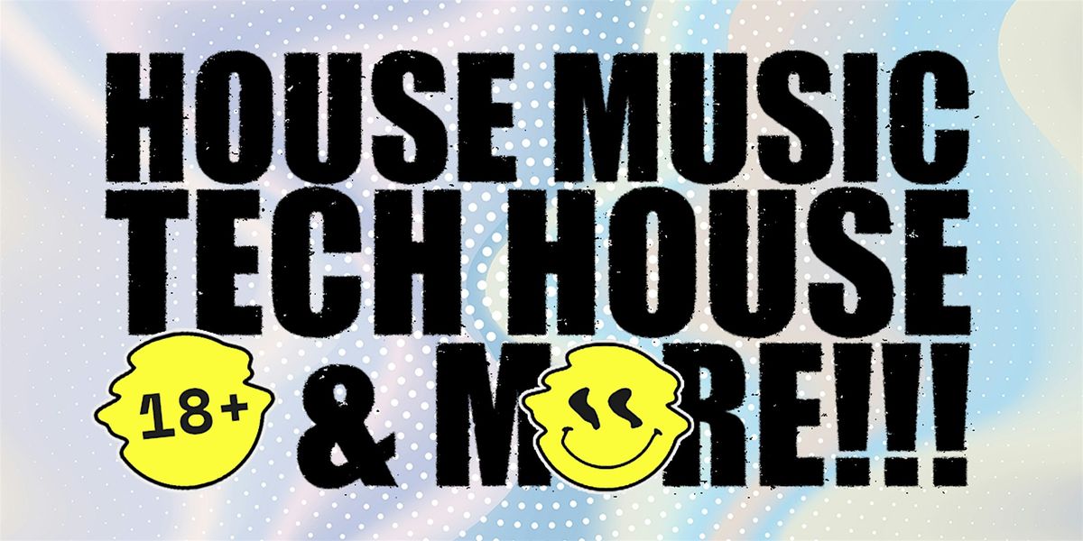 BIGGEST HOUSE + TECH HOUSE PARTY @ CATCH ONE LOS ANGELES 18+