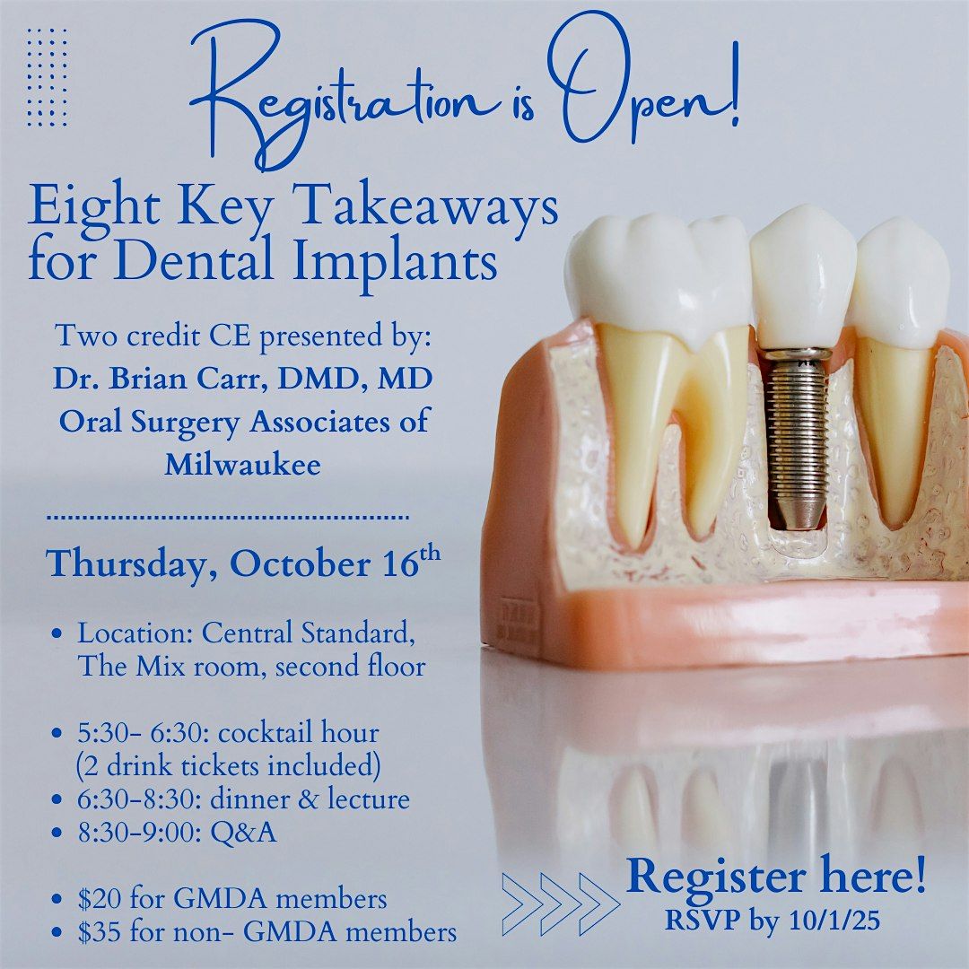 GMDA Fall CE: 8 Key Takeaways for Dental Implants