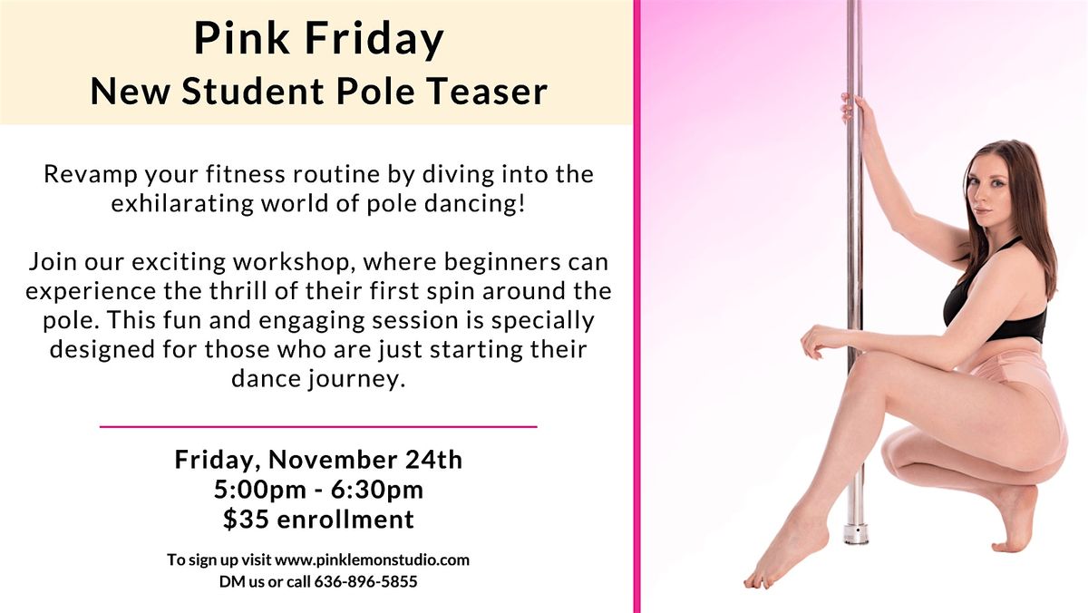 Pink Friday - New Student Pole Teaser