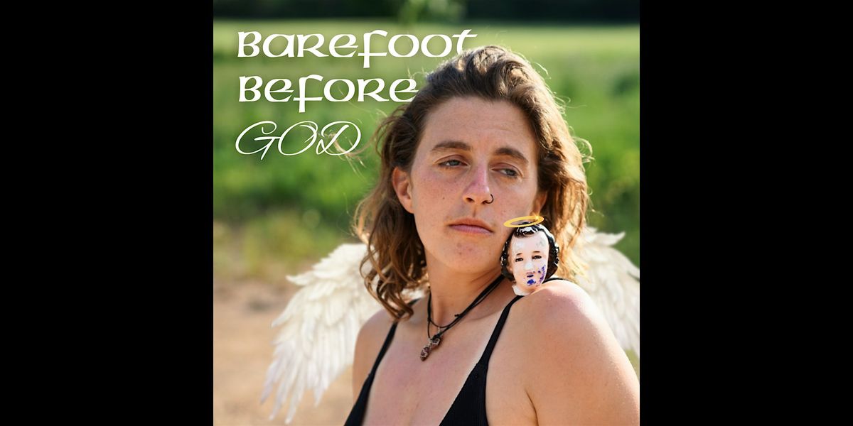 Barefoot Before God | A Stand-Up Comedy Show in English