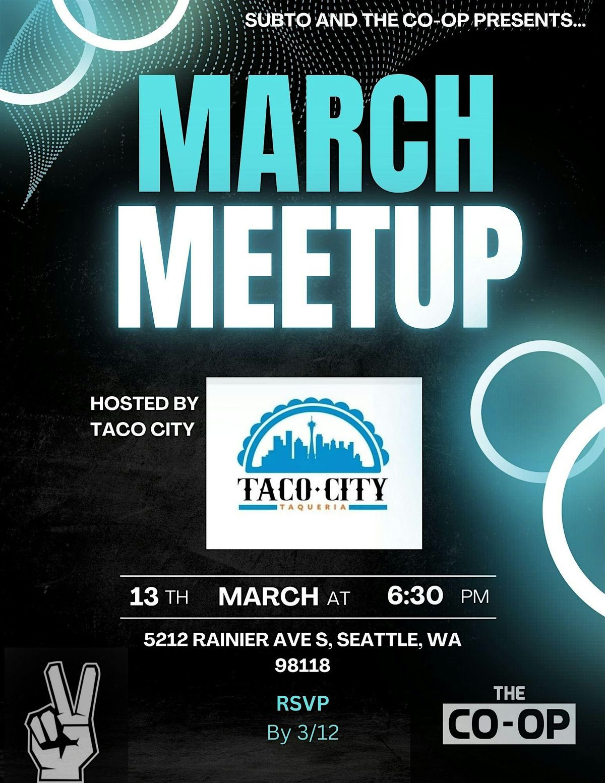 Subto and The Co-Op Presents.. The March Meetup