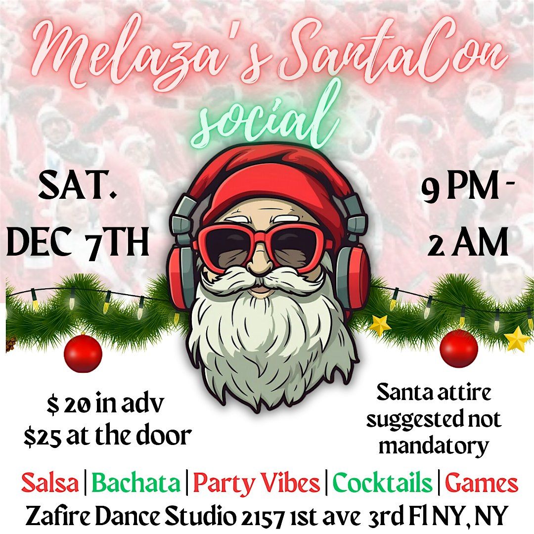 Melaza's Santacon Social