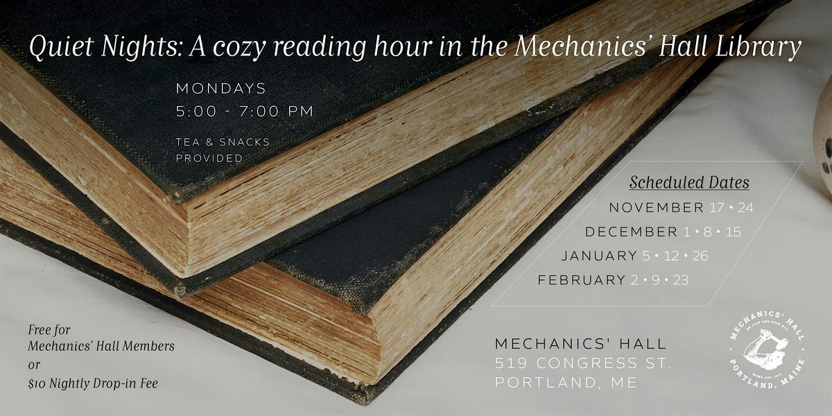 Quiet Nights: A Book Club at Mechanics' Hall