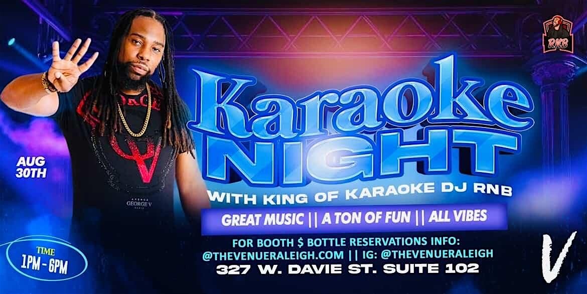 Karaoke Night With King Of Karaoke DJ RNB