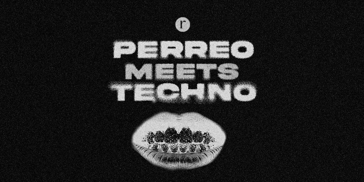 Perreo Meets Techno (18+)
