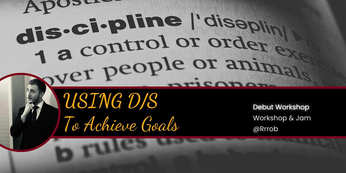 Using D\/S to Achieve Goals