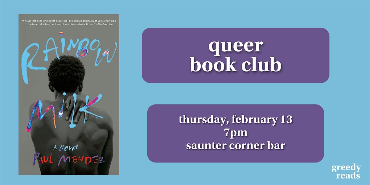 Queer Book Club: "Rainbow Milk"