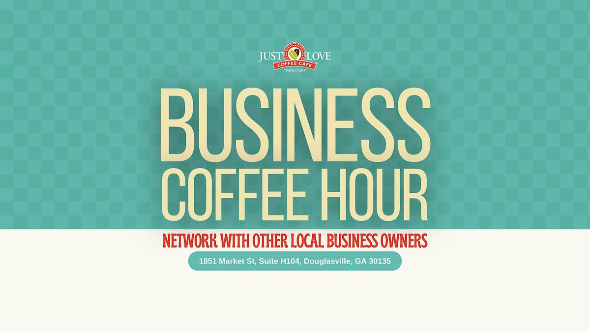 Business Coffee Hour