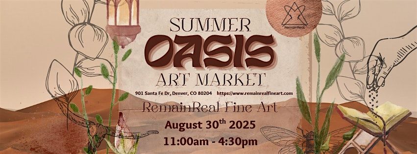 RemainReal Presents: Summer Oasis Art Market