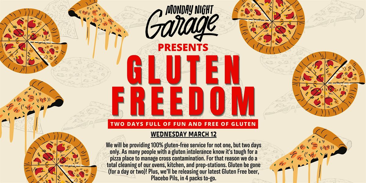 Garage Gluten Freedom:  Gluten-free wood-fired pizza and beer, ONE DAY ONLY