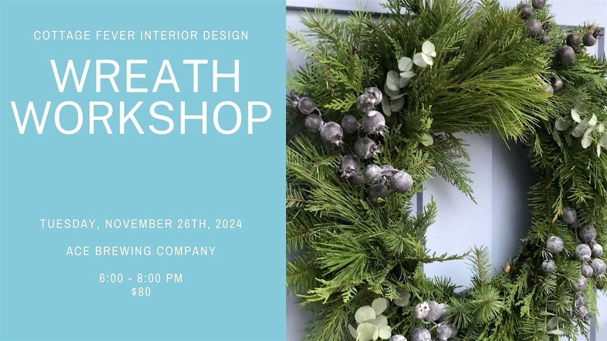 Wreath Workshop