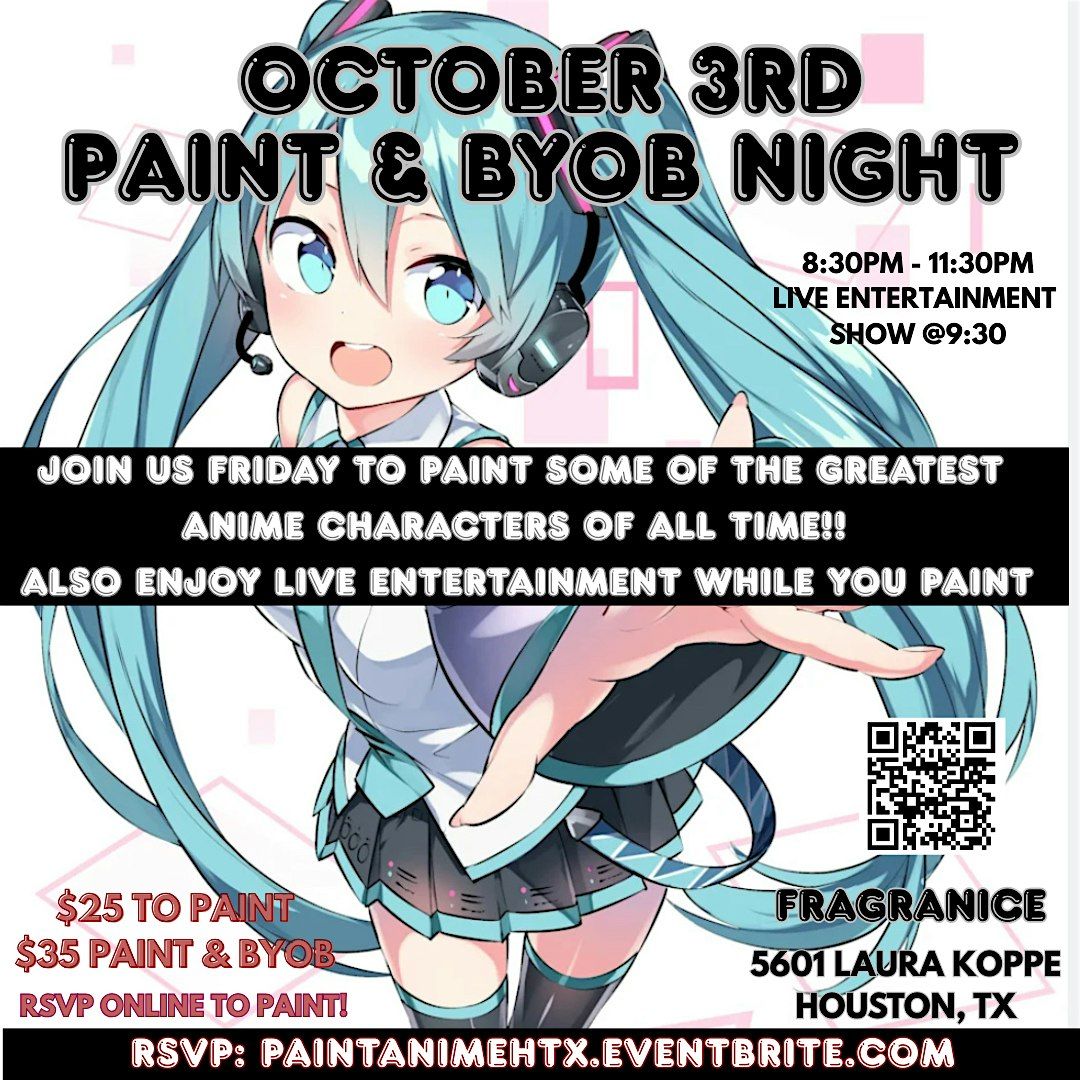 Anime Paint and BYOB night