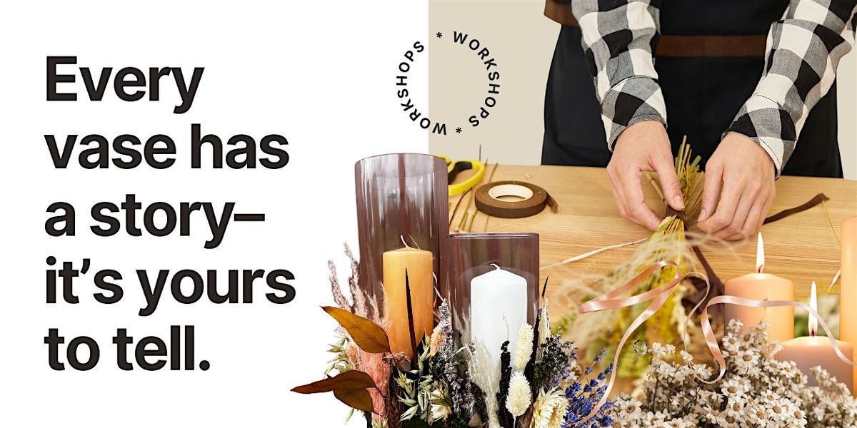 Floral Candle Vase Workshop