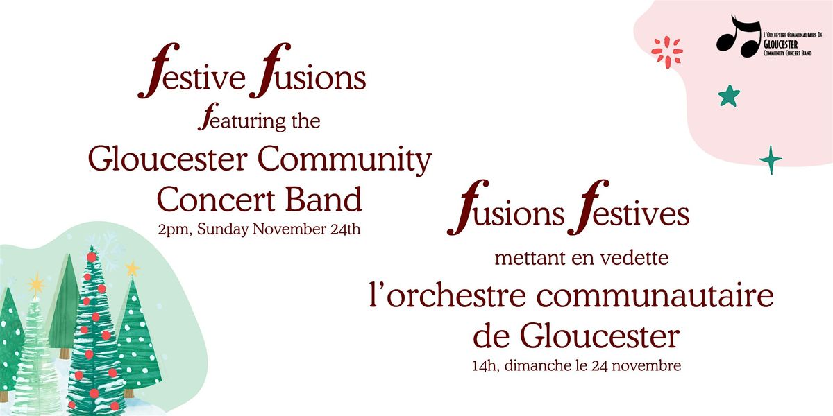 Festive Fusions Featuring the Gloucester Community Concert Band