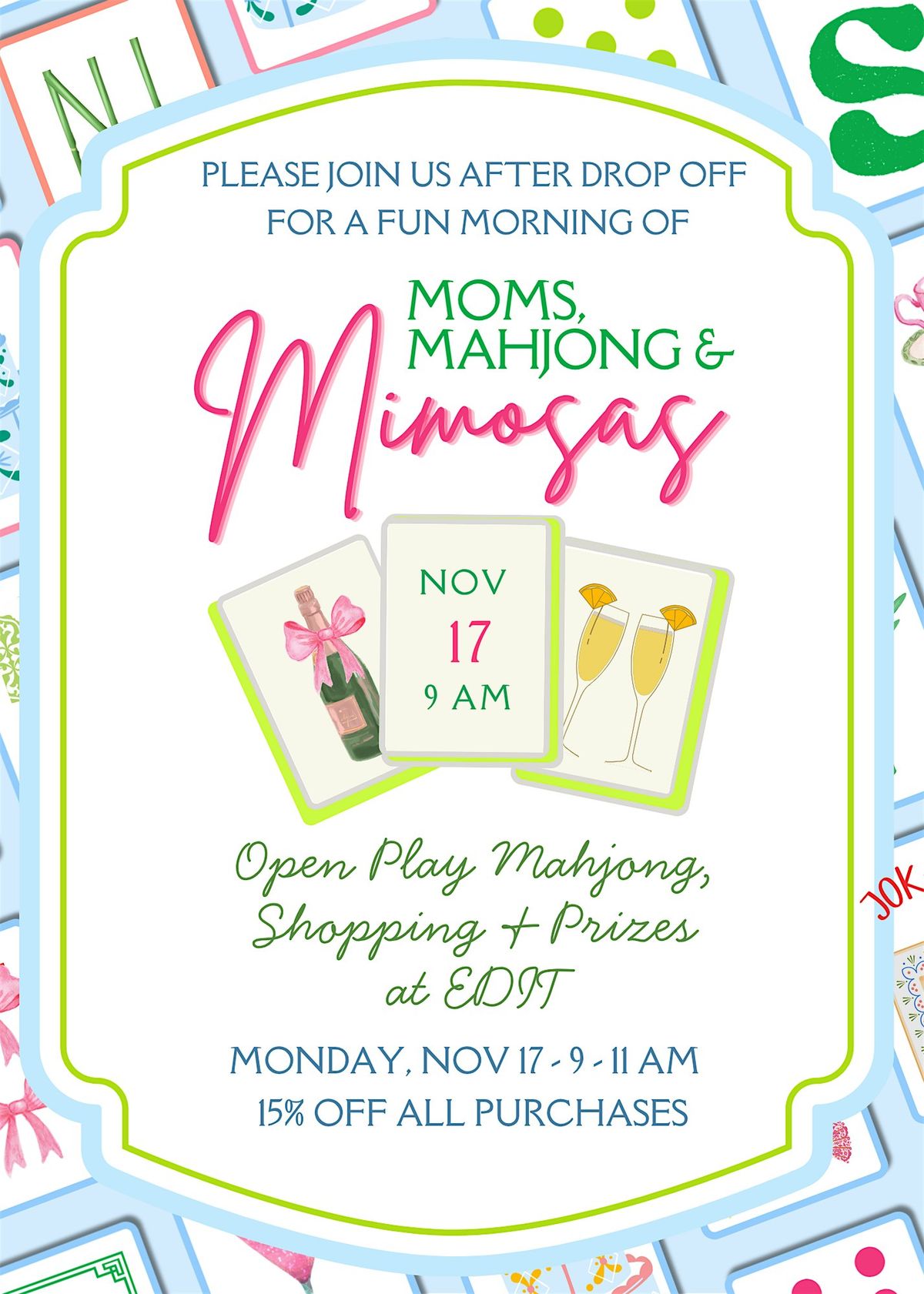 Mimosas and Mahjong at EDIT