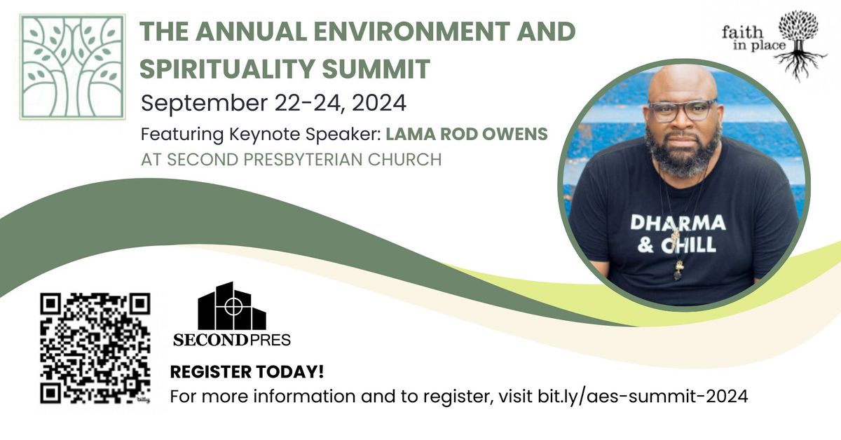 Annual Environment and Spirituality Summit