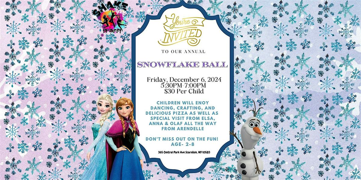 Shake it Off's Annual Snowflake Ball